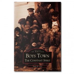 Boys Town: The Constant Spirit