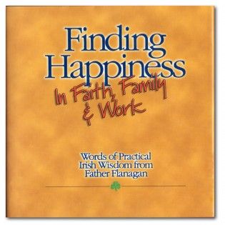 Finding Happiness in Faith, Family & Work