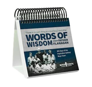 Father Flanagan's Words of Wisdom Calendar